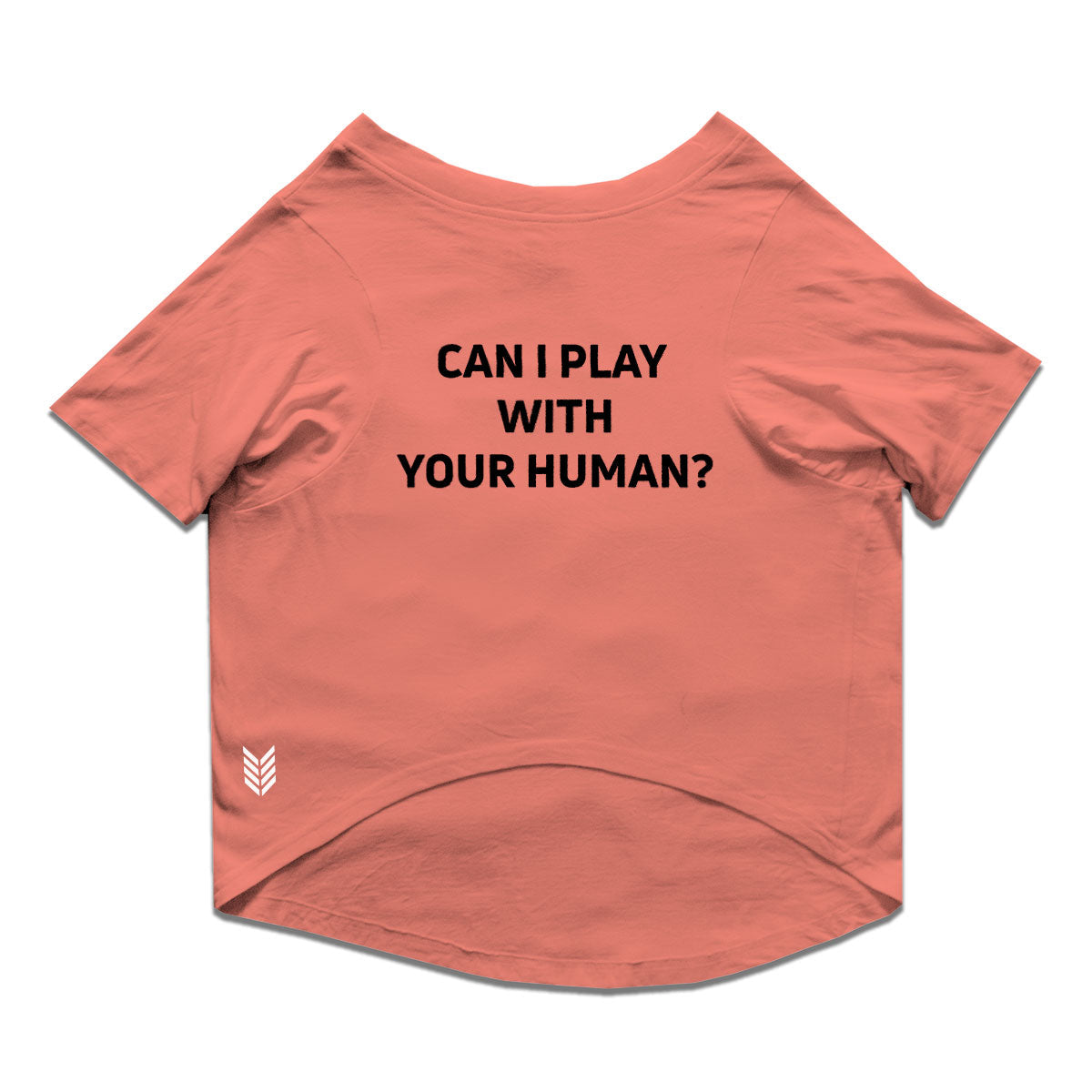 Ruse / can-i-play-with-your-human-crew-neck-dog-tee / Salmon